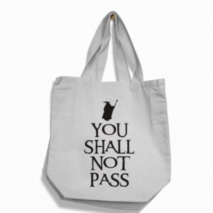 Bolsa You Shall Not Pass (The Lord of The Rings)